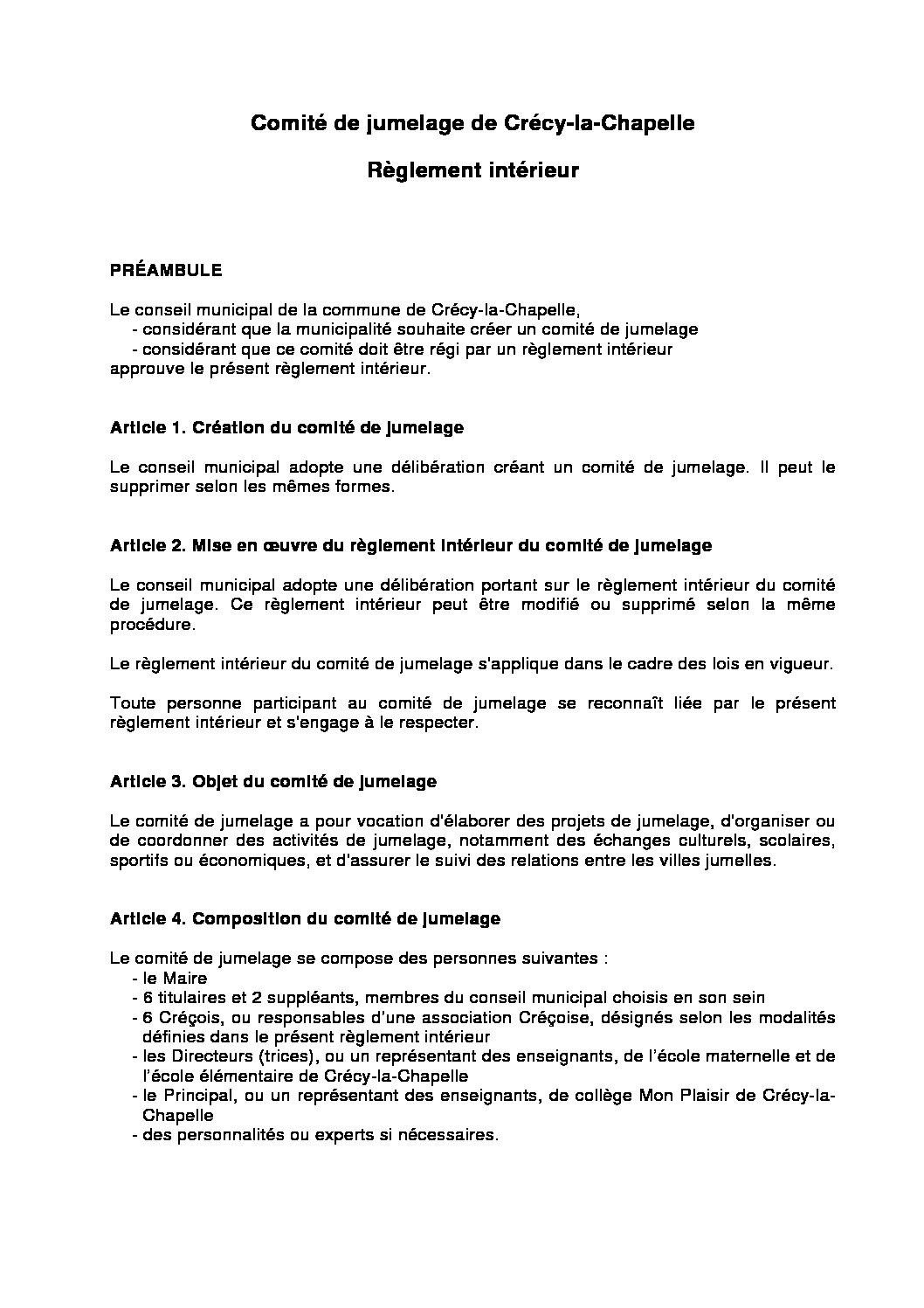 REGLEMENT INTERIEUR. Article 1 ENTREE EN VIGUEUR DU PRESENT REGLEMENT